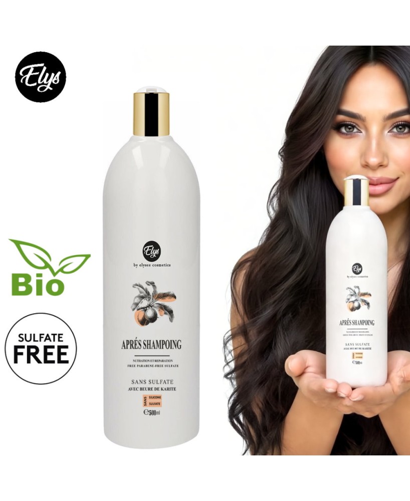 Après-Shampooing Bio au Beurre de Karité – ELYS – Sans Sulfate – 500 ml